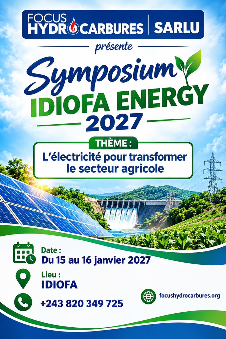 Symposium Idiofa Energy : Focus Hydrocarbures SARLU annonce un grand rendez-vous sur l’avenir énergétique et agricole d’Idiofa